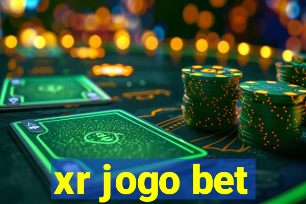 xr jogo bet