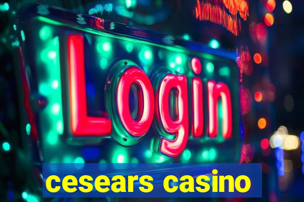 cesears casino