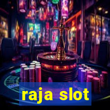 raja slot