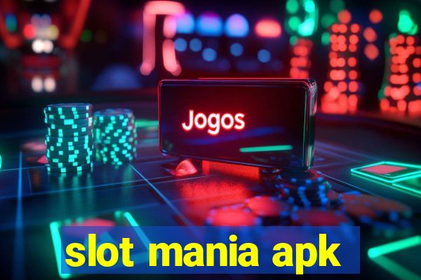 slot mania apk