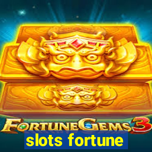 slots fortune