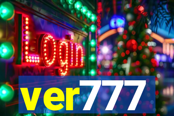 ver777