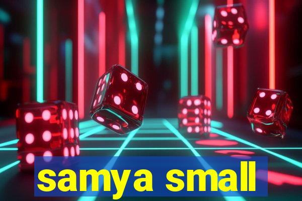 samya small