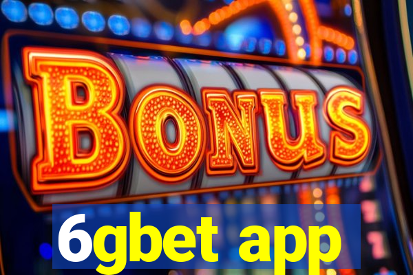 6gbet app