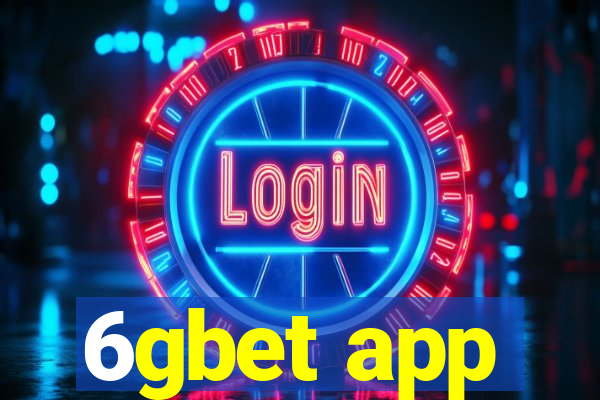 6gbet app