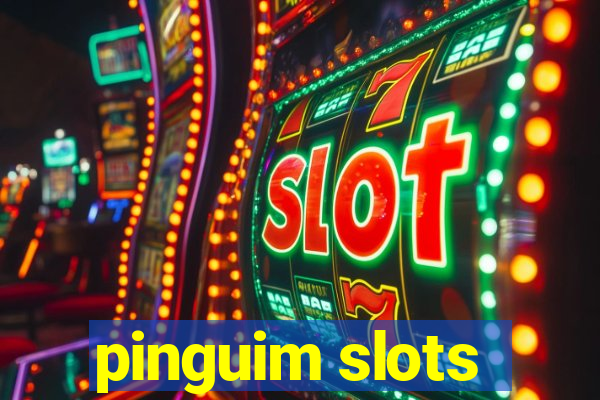 pinguim slots