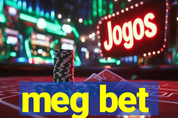 meg bet