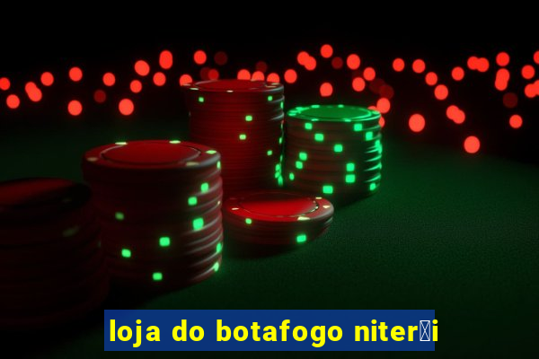 loja do botafogo niter贸i