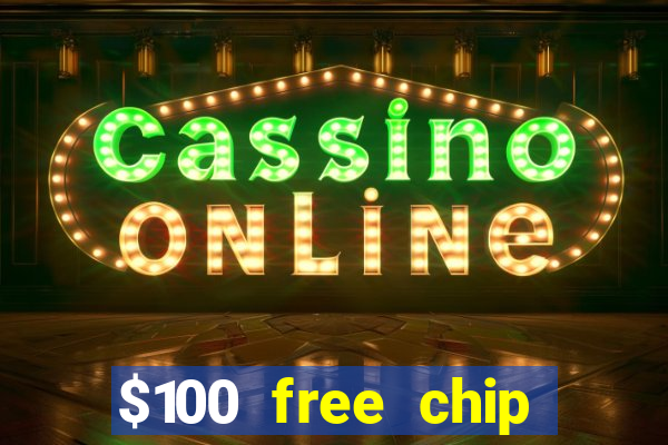 $100 free chip funclub casino