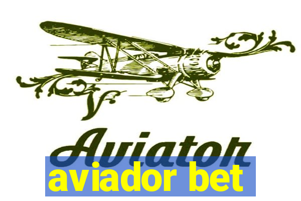 aviador bet