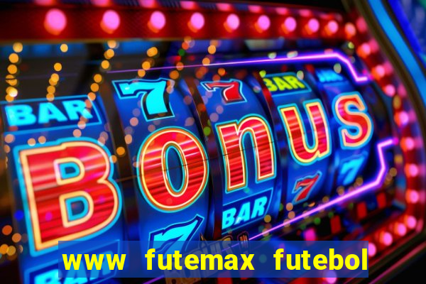 www futemax futebol ao vivo