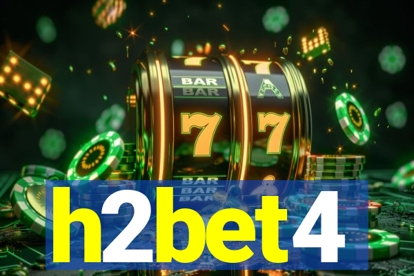 h2bet4