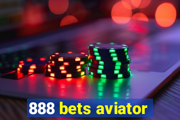 888 bets aviator