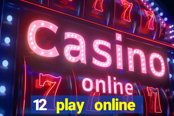 12 play online casino singapore