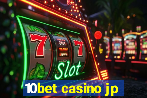 10bet casino jp