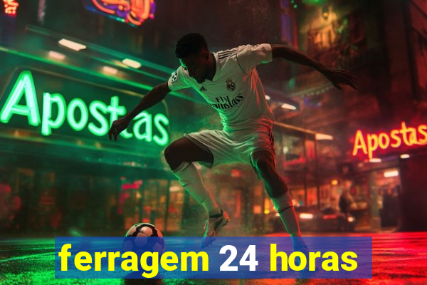 ferragem 24 horas