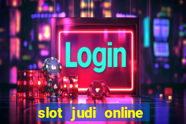 slot judi online pragmatic play