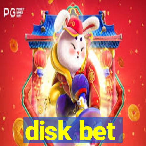 disk bet