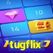 tugflix