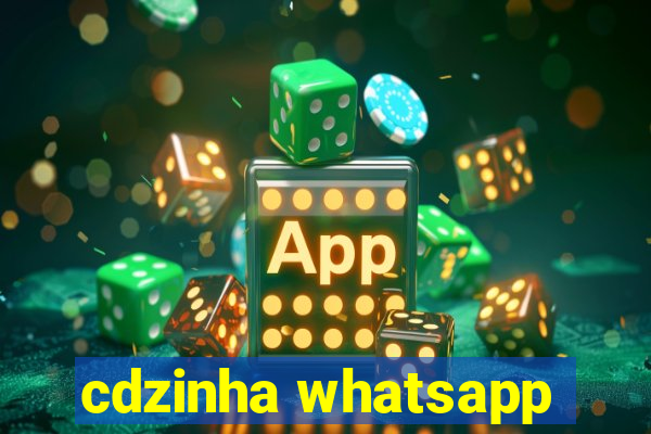 cdzinha whatsapp