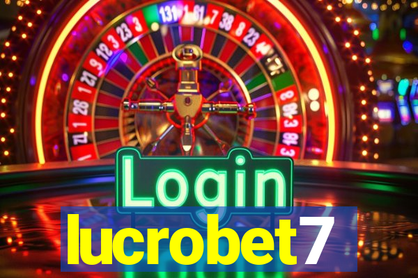 lucrobet7