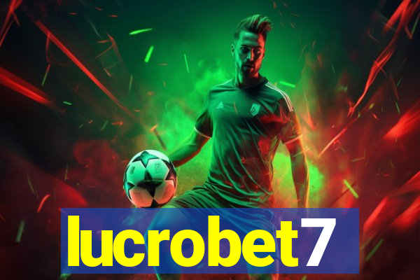 lucrobet7