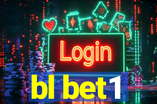 bl bet1