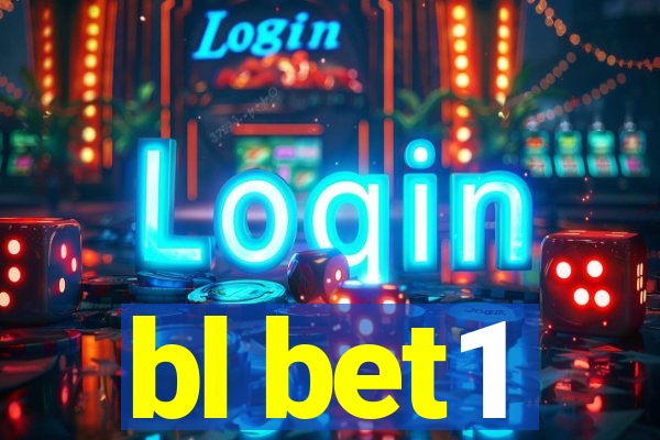 bl bet1