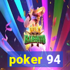 poker 94