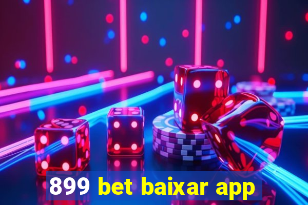 899 bet baixar app