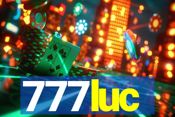 777luc