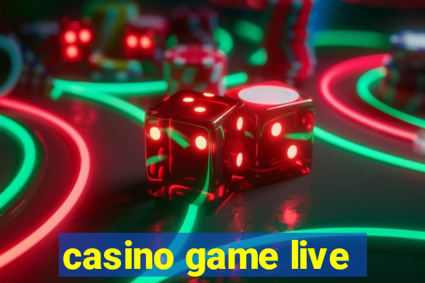 casino game live