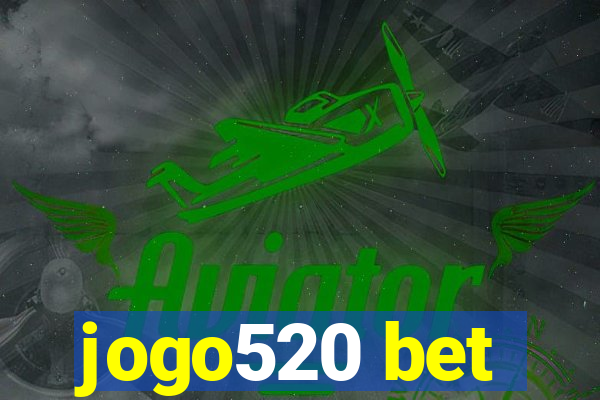 jogo520 bet