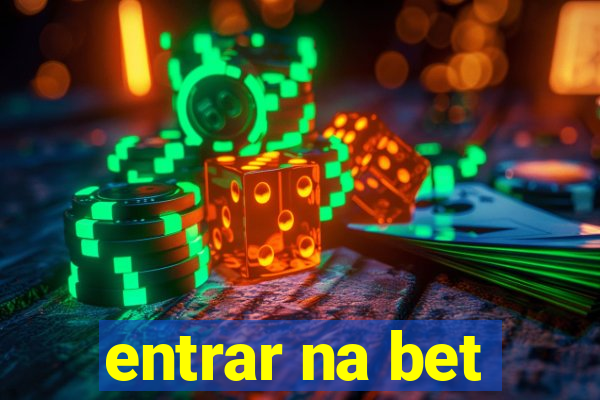 entrar na bet