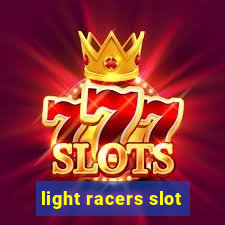 light racers slot