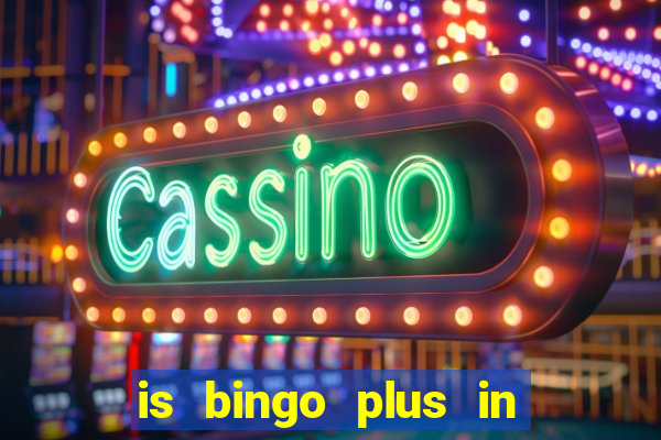 is bingo plus in gcash legit