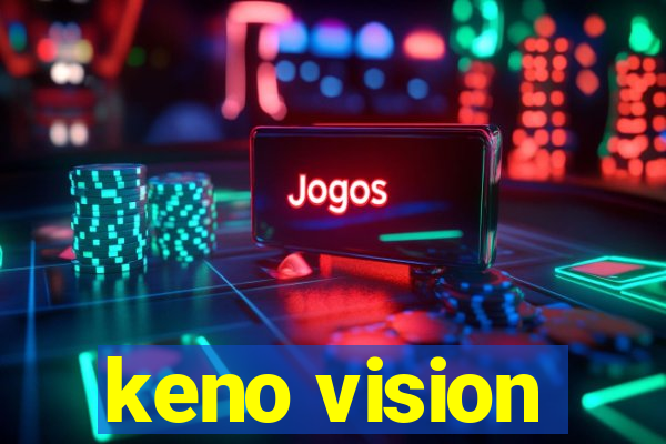 keno vision