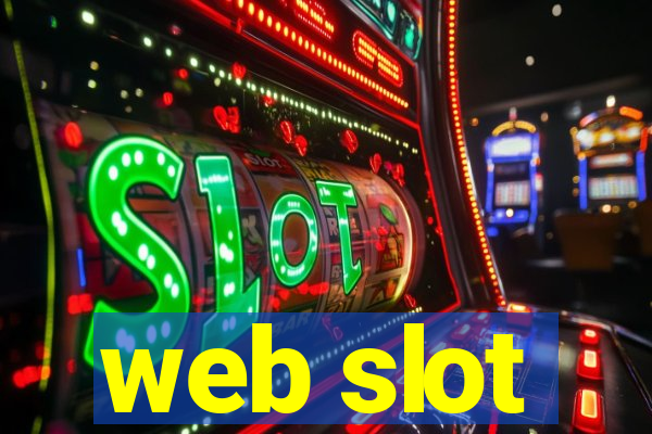 web slot