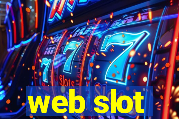 web slot