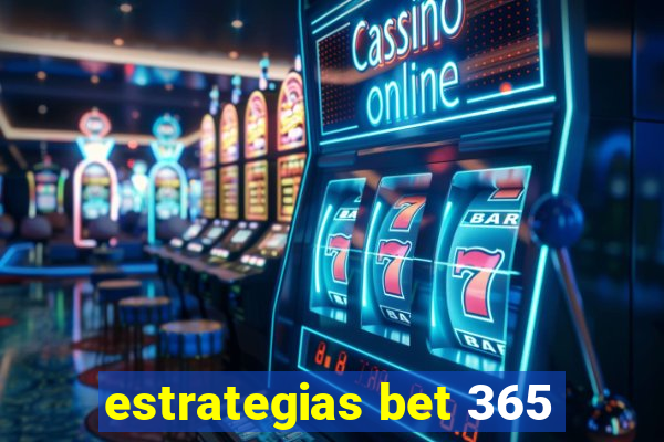 estrategias bet 365