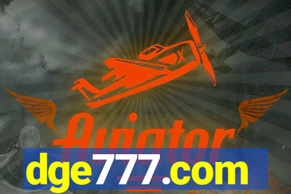 dge777.com