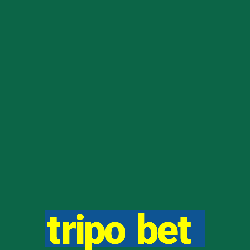 tripo bet