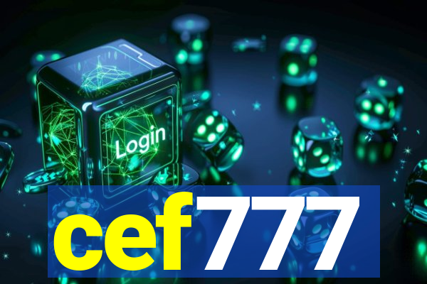 cef777