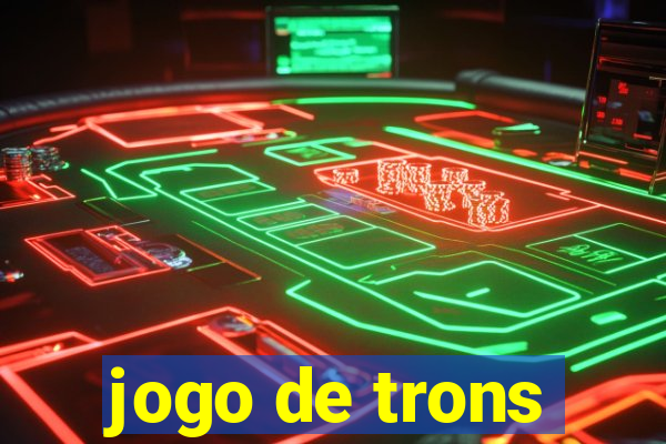 jogo de trons