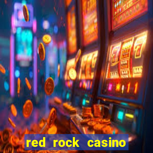 red rock casino resort and spa