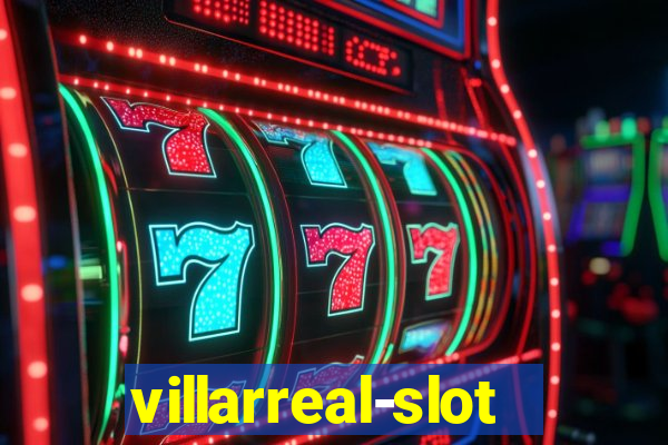 villarreal-slot.com