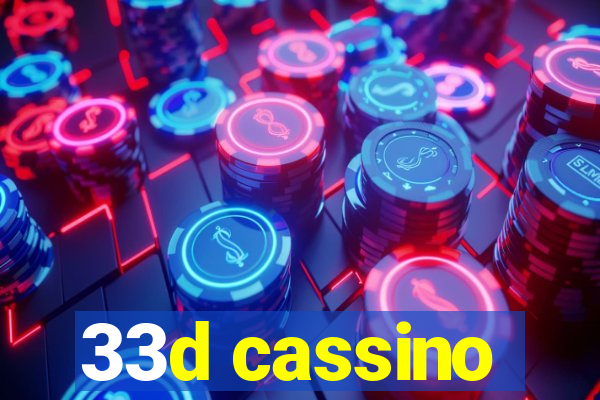 33d cassino