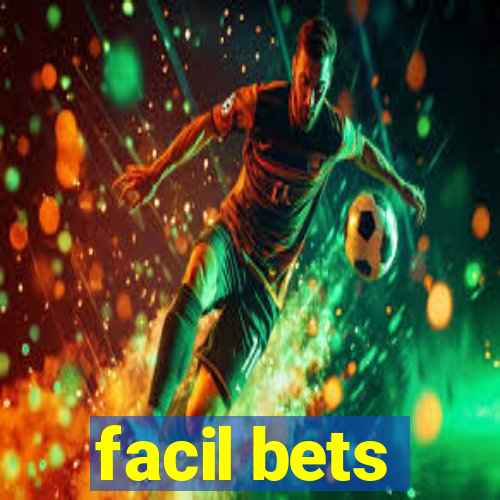 facil bets