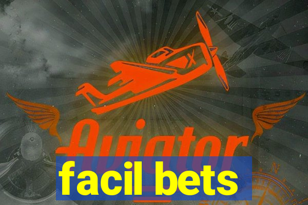 facil bets