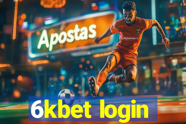 6kbet login